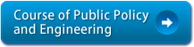 Course of Public Policy and Engineering